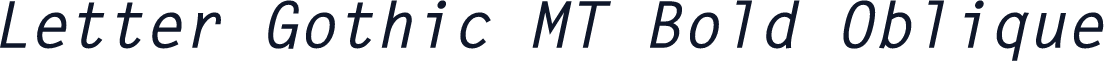 Letter Gothic MT Bold Oblique