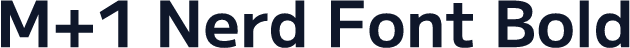 M+1 Nerd Font Bold