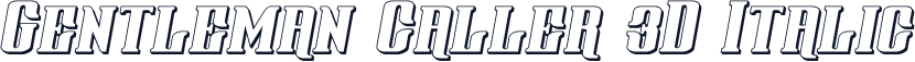 Gentleman Caller 3D Italic
