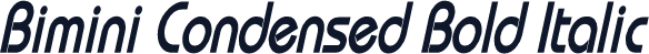 Bimini Condensed Bold Italic