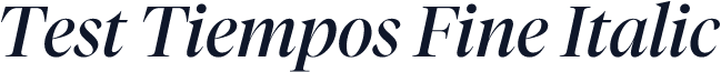 Test Tiempos Fine Italic