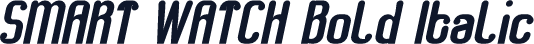 SMART WATCH Bold Italic