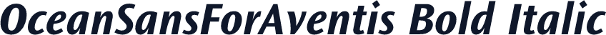 OceanSansForAventis Bold Italic