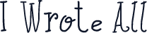 I Wrote All