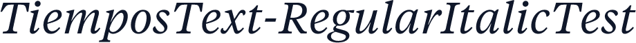 TiemposText-RegularItalicTest