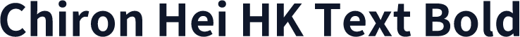 Chiron Hei HK Text Bold