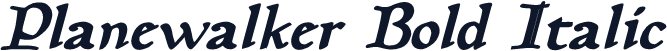 Planewalker Bold Italic
