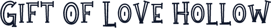 Gift Of Love Hollow