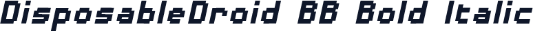 DisposableDroid BB Bold Italic