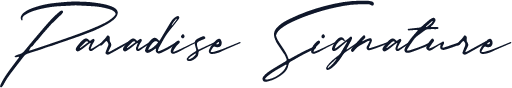 Paradise Signature