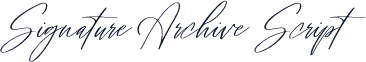 Signature Archive Script