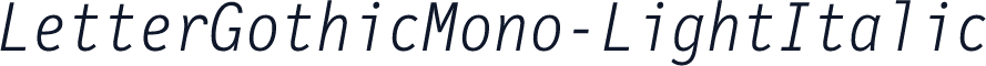 LetterGothicMono-LightItalic