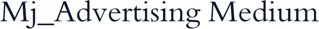 Mj_Advertising Medium