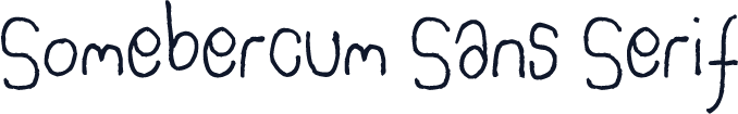 Somebercum Sans Serif