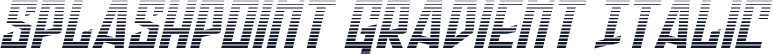 Splashpoint Gradient Italic
