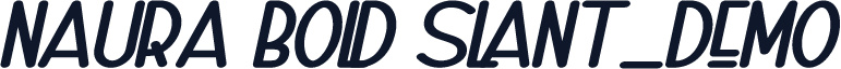 Naura Bold Slant_DEMO
