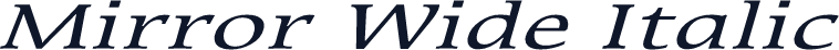 Mirror Wide Italic