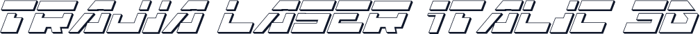 Trajia Laser Italic 3D