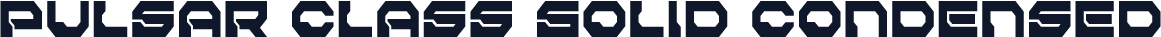 Pulsar Class Solid Condensed