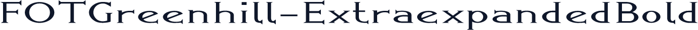 FOTGreenhill-ExtraexpandedBold