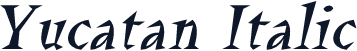 Yucatan Italic