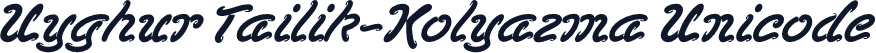 Uyghur Tailik-Kolyazma Unicode