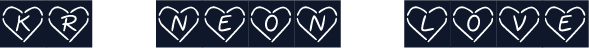 KR Neon Love