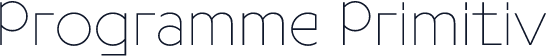 Programme Primitiv