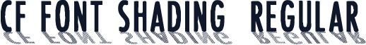 CF Font Shading  Regular
