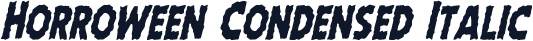 Horroween Condensed Italic
