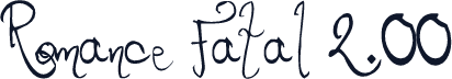 Romance Fatal 2.00