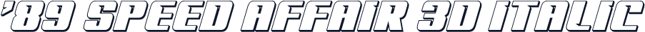 '89 Speed Affair 3D Italic