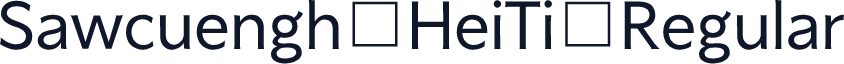 Sawcuengh HeiTi Regular