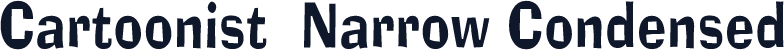 Cartoonist  Narrow Condensed