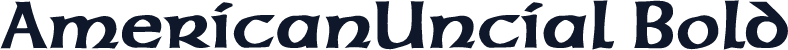 AmericanUncial Bold