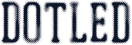 DOTLED