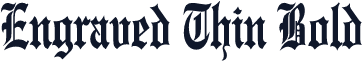 Engraved Thin Bold
