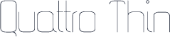 Quattro Thin