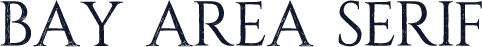 Bay Area Serif