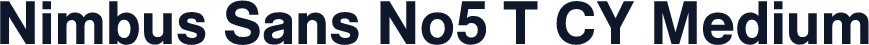 Nimbus Sans No5 T CY Medium