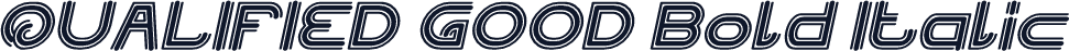 QUALIFIED GOOD Bold Italic