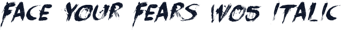 Face Your Fears W05 Italic