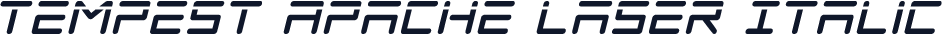 Tempest Apache Laser Italic