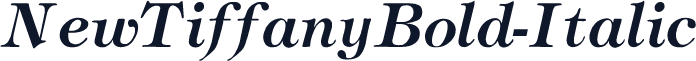 NewTiffanyBold-Italic