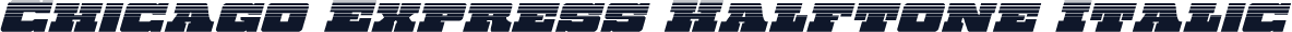 Chicago Express Halftone Italic