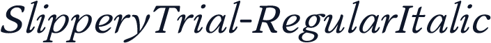 SlipperyTrial-RegularItalic