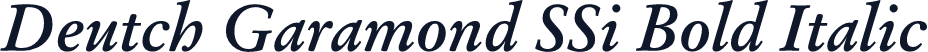 Deutch Garamond SSi Bold Italic