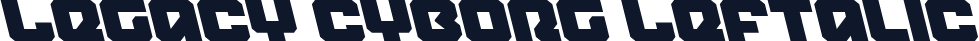 Legacy Cyborg Leftalic