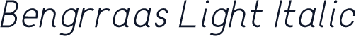 Bengrraas Light Italic
