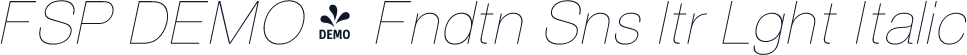 FSP DEMO - Fndtn Sns ltr Lght Italic